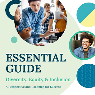 Essential Guide to Diversity, Equity & Inclusion