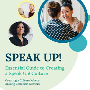 Essential Guide to Creating a Speak Up! Culture