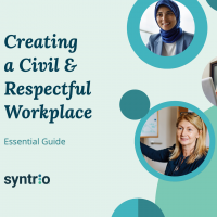 Essential Guide - Creating a Civil and Respectful Workplace