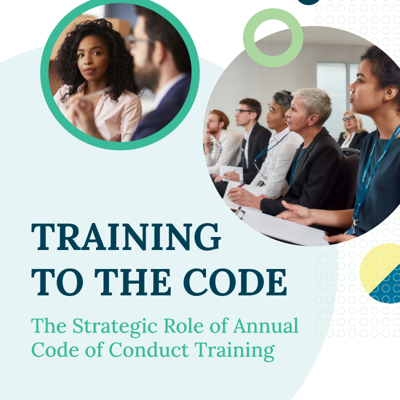 Training to the Code: The Strategic Role of Annual Code of Conduct Training