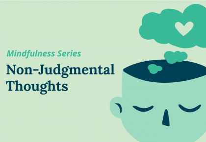 Removing Judgmental Thought from Organizational Culture