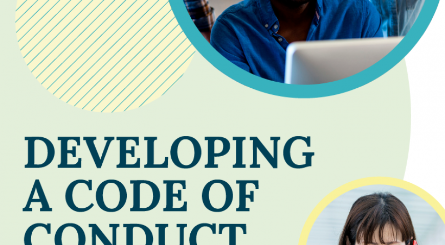 Developing a Code of Conduct: A Step-By-Step Guide