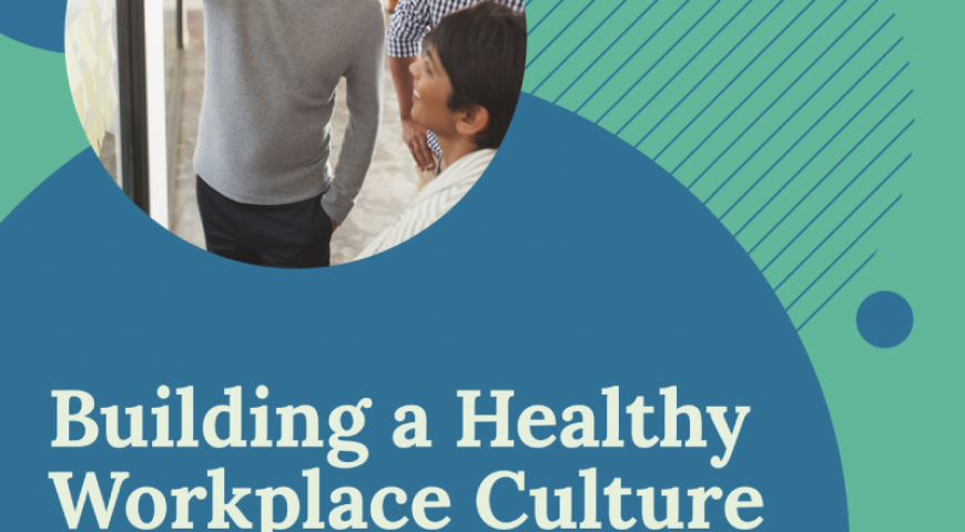 Building a Healthy Workplace Essential Guide