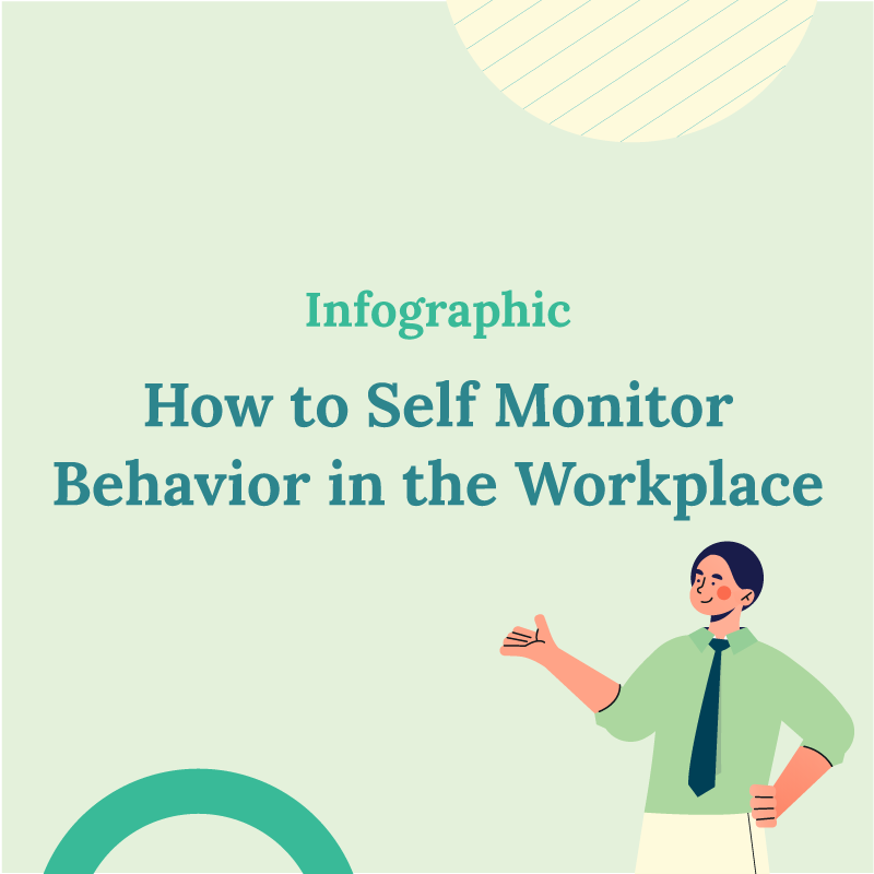 How to Self Monitor in the Workplace
