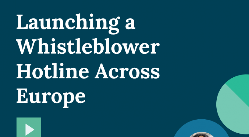 Launching a Whistleblower Hotline Across Europe