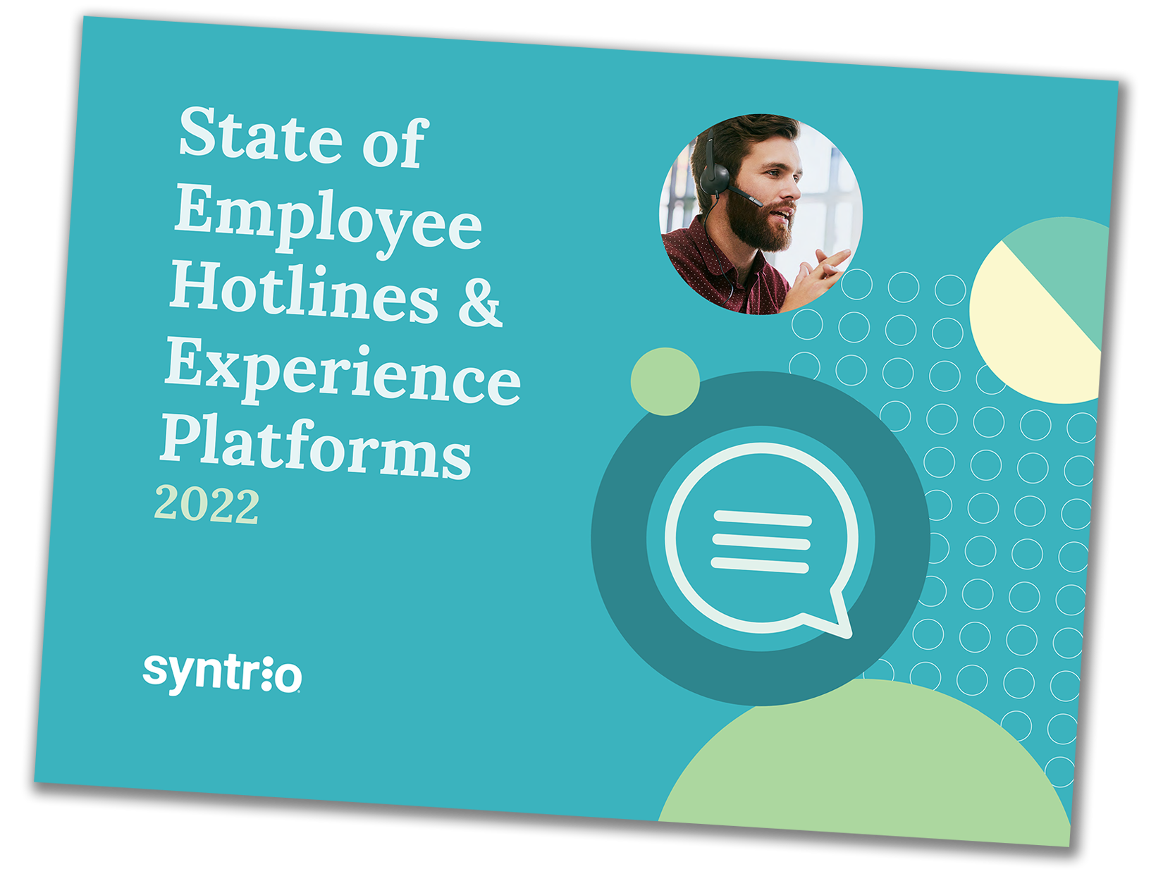 Syntrio State of Employee Hotlines & Experience Platforms Whitepaper 2022