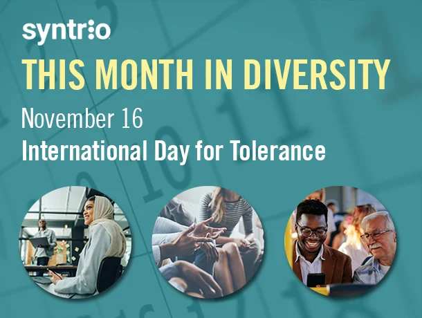 Syntrio Month in Diversity - International Day of Tolerance