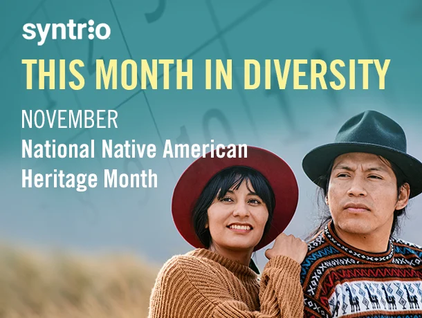 Syntrio Month in Diversity -National Native American Heritage Month