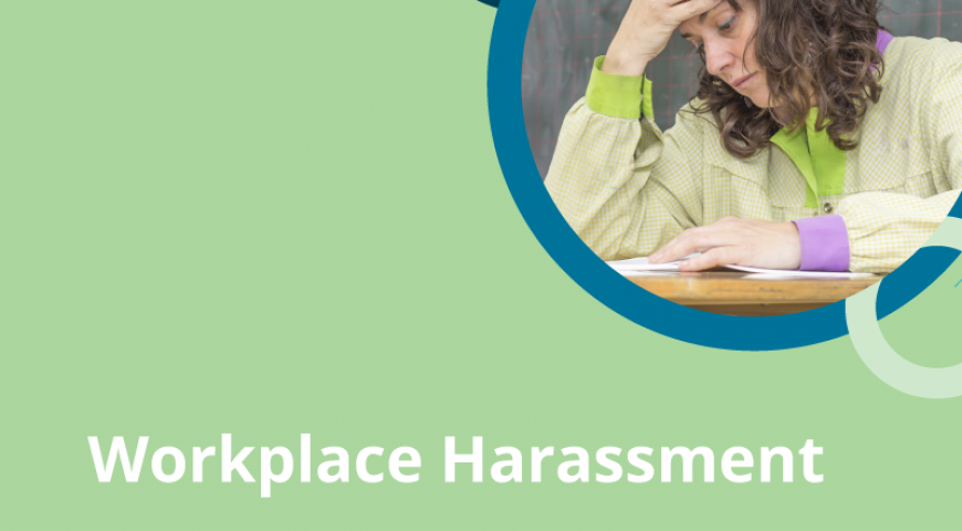 Workplace Harassment for Higher Education