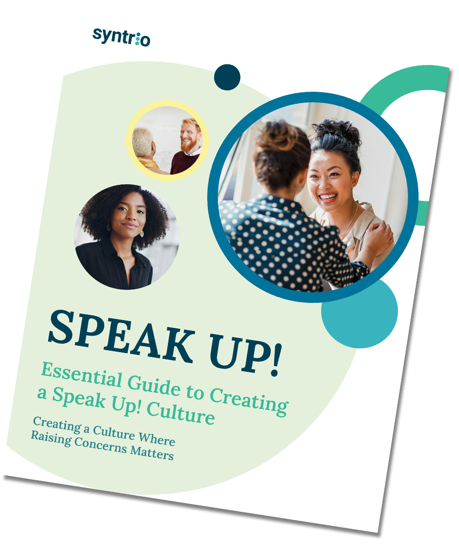 Syntrio Essential Guide "Speak Up" - Creating a Culture where raising concerns matter
