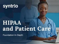Syntrio - HIPAA and Patient Care