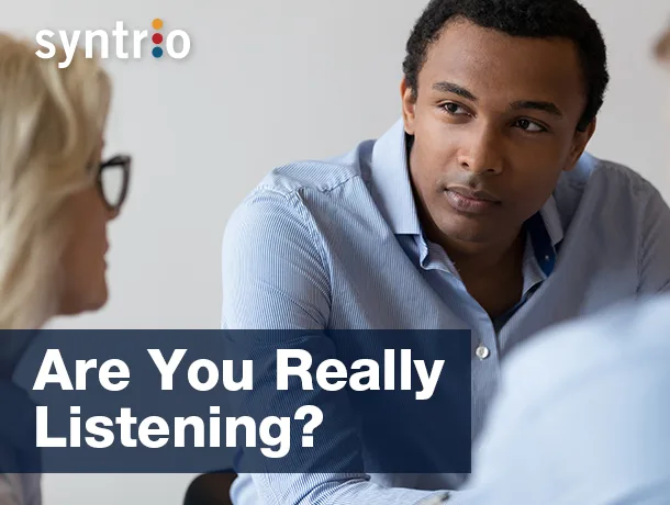 Syntrio Engage - Are You Really Listening? Hotline Learning
