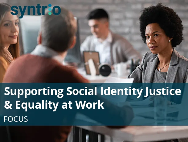 Syntrio - Supporting Social Idenyity and Equality at Work (DEI)