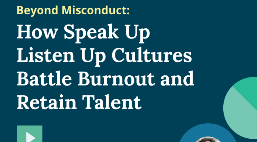 How Speak Up and Listen Up Cultures Battle Burnout and Retain Talent