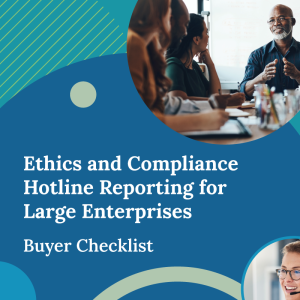 Hotline Reporting Checklist for Large Enterprises