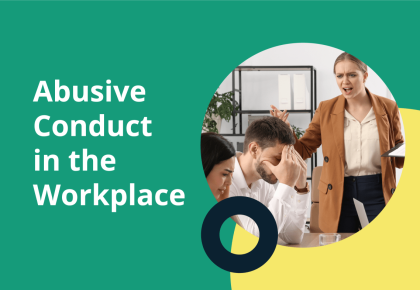 Understanding Abusive Conduct in the Workplace