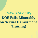 New York City Department of Education Fails Miserably on Sexual Harassment Training