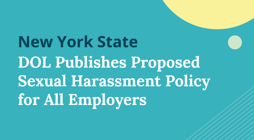 New York State DOL Publishes Proposed Sexual Harassment Policy for All Employers