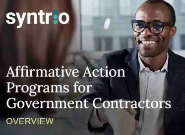 Affirmative Action Programs for Government Contractors - Overview