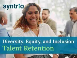 Diversity Equity and Inclusion Talent Retention