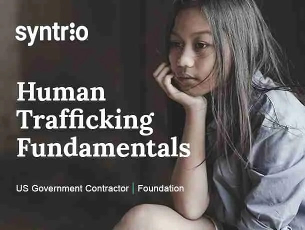 Human Trafficking Fundamentals - U.S. Government Contractor