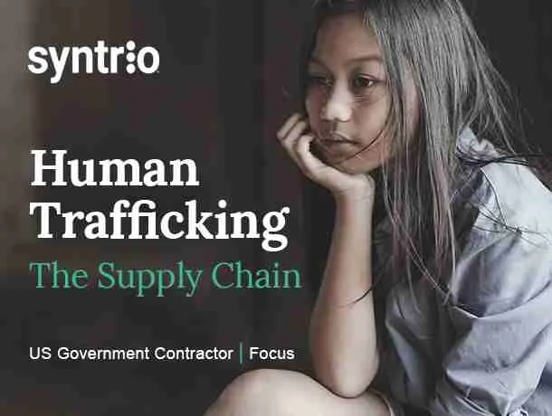 Human Trafficking: The Supply Chain (US Government Contractor, Focus)
