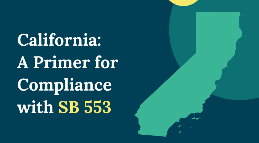 California Workplace Violence: A Primer for Compliance with SB 553